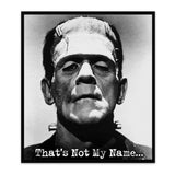 Frankenstein | That's not my name... | Sticker